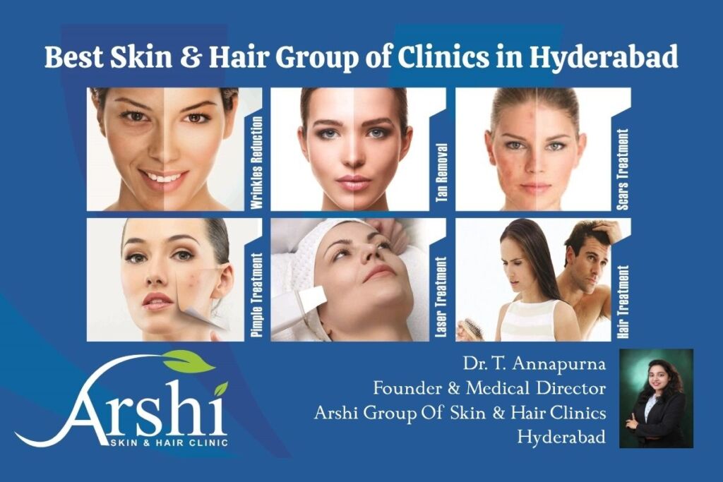 Rejuvenating Your Skin and Hair With Expert Care at Arshi skin and hair Group of clinics Hyderabad