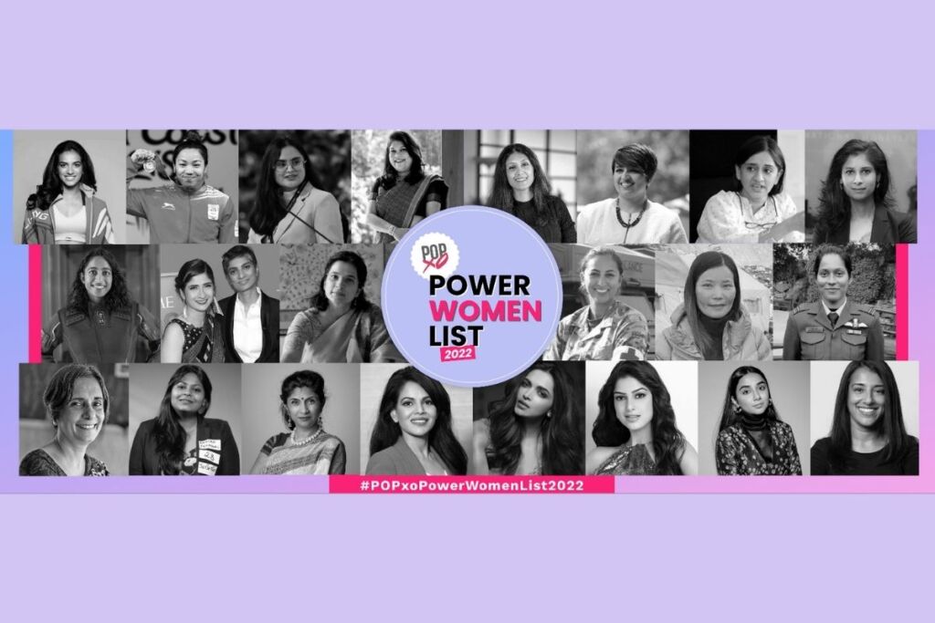POPxo Announces Their Annual Power Women List 2022, Know more about it and the 22 incredible women featured on it!