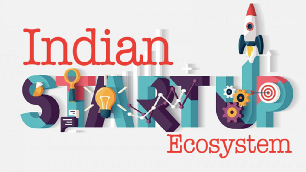 Indian Startup Ecosystem