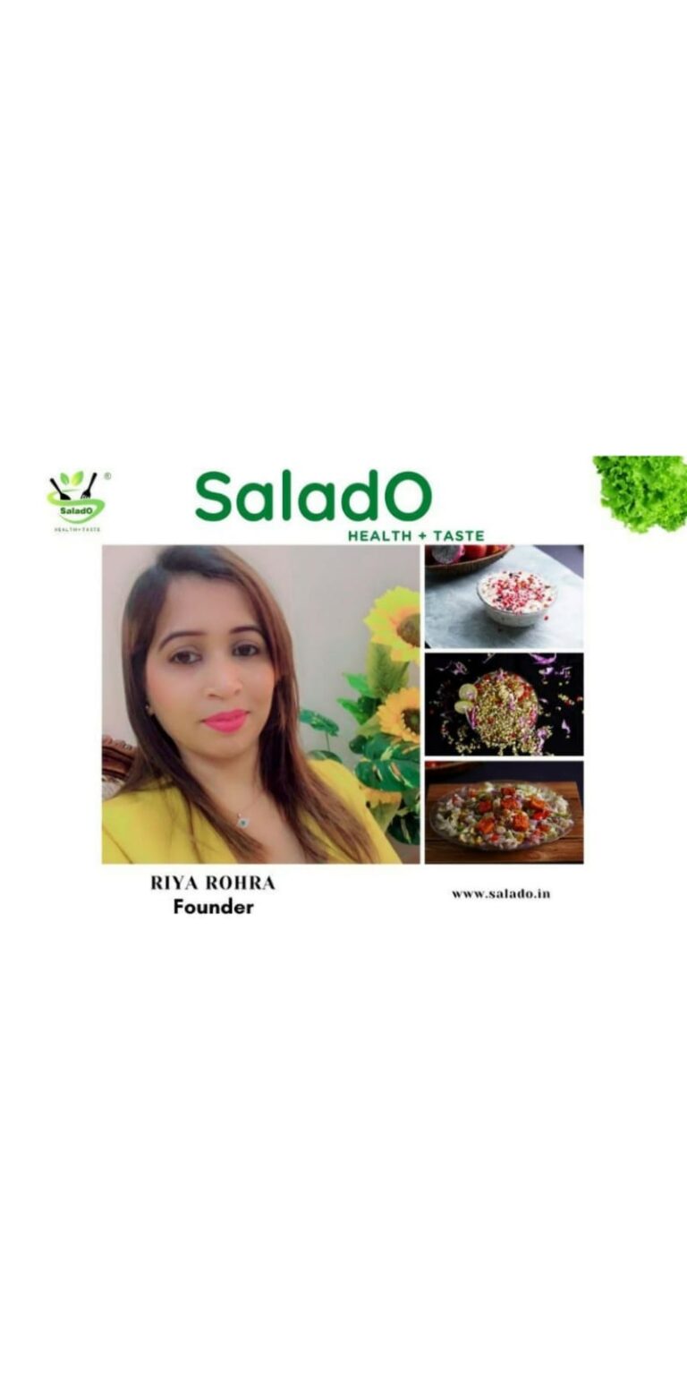SaladO – A journey from Small Home Kitchen to the Biggest Salad brand in India