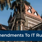 Bombay High Court questions excessive amendments to IT Rules