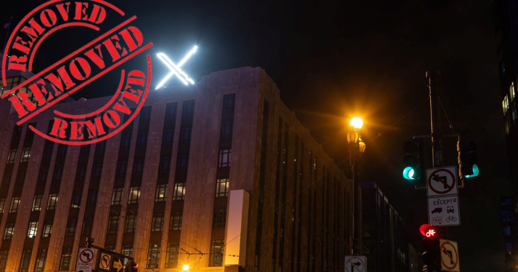 ‘Annoying’ ‘X’ sign removed from former Twitter HQ in San Francisco