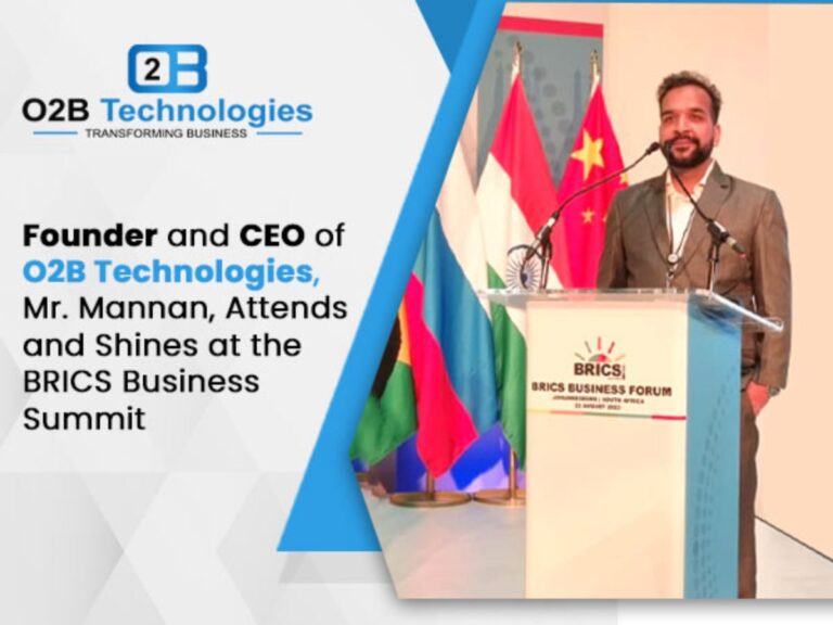 Founder and CEO of O2B Technologies, Mr. Mannan, Attends and Shines at the BRICS Business Summit