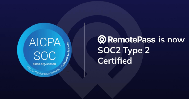 RemotePass secures prestigious SOC 2 Type II Certification, enhancing its global data security standards