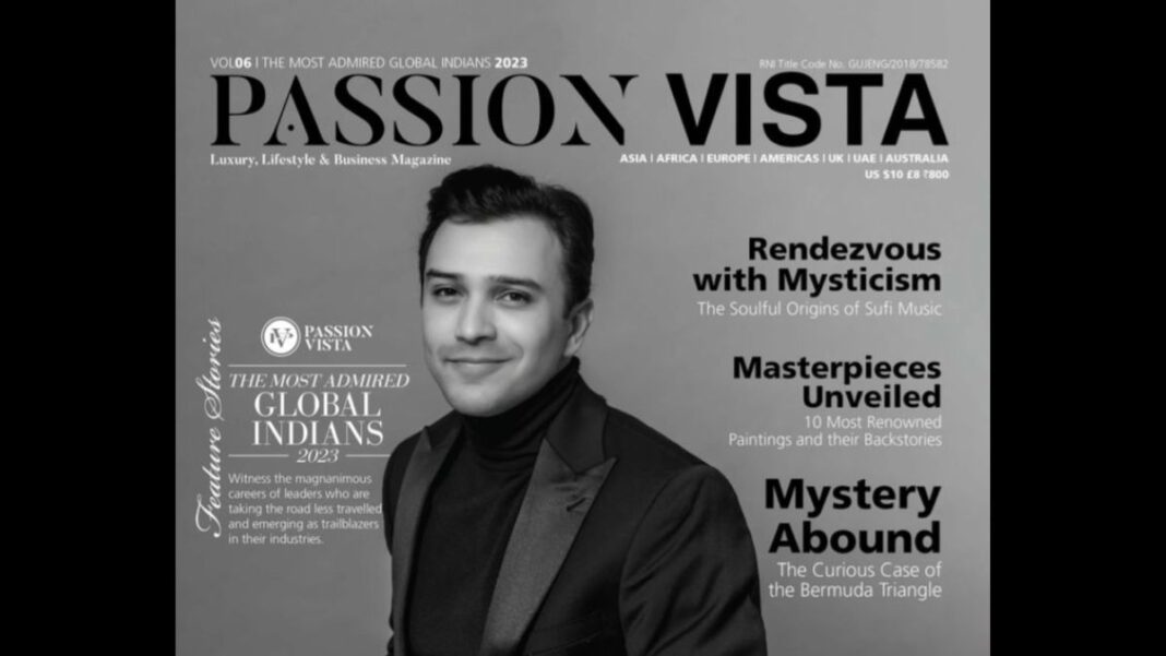 Ankit Shah listed amongst the “Most Admired Global Indians” by Passion Vista
