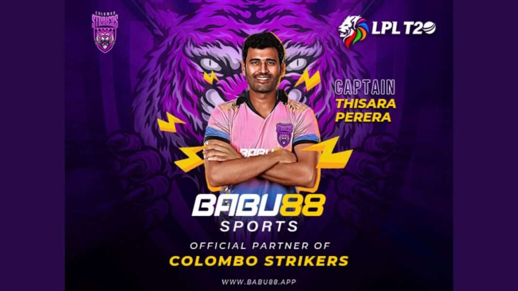 BABU88Sports Announces Sponsorship of Colombo Strikers in Lanka Premier League