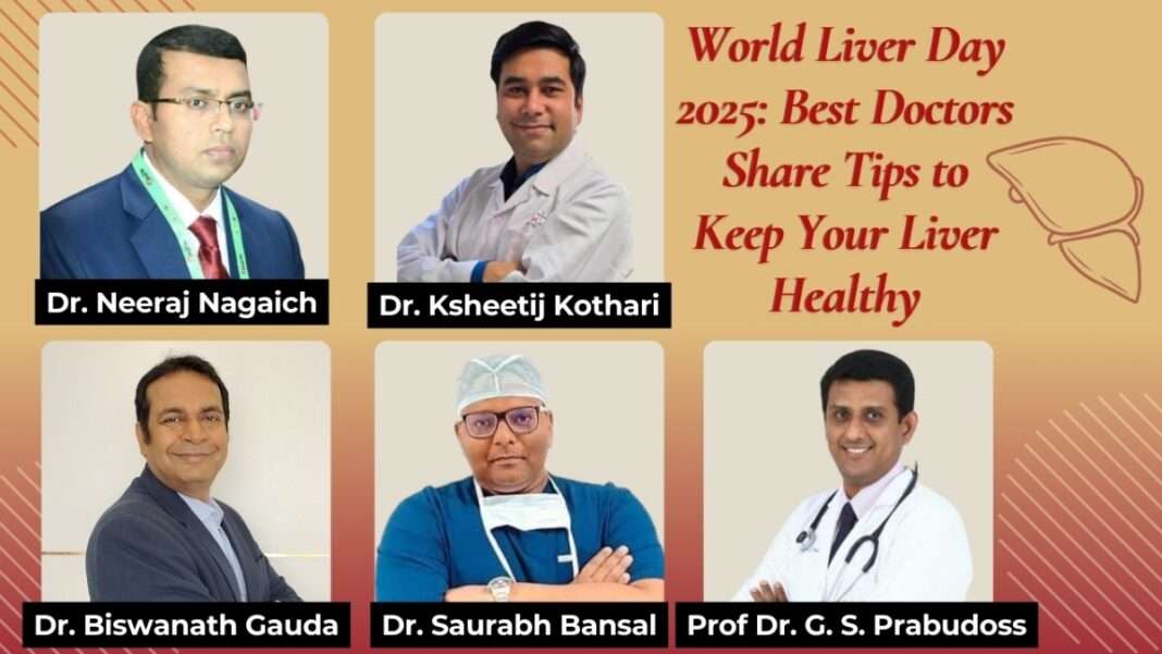 World Liver Day 2025: Best Doctors share tips to keep your Liver Healthy