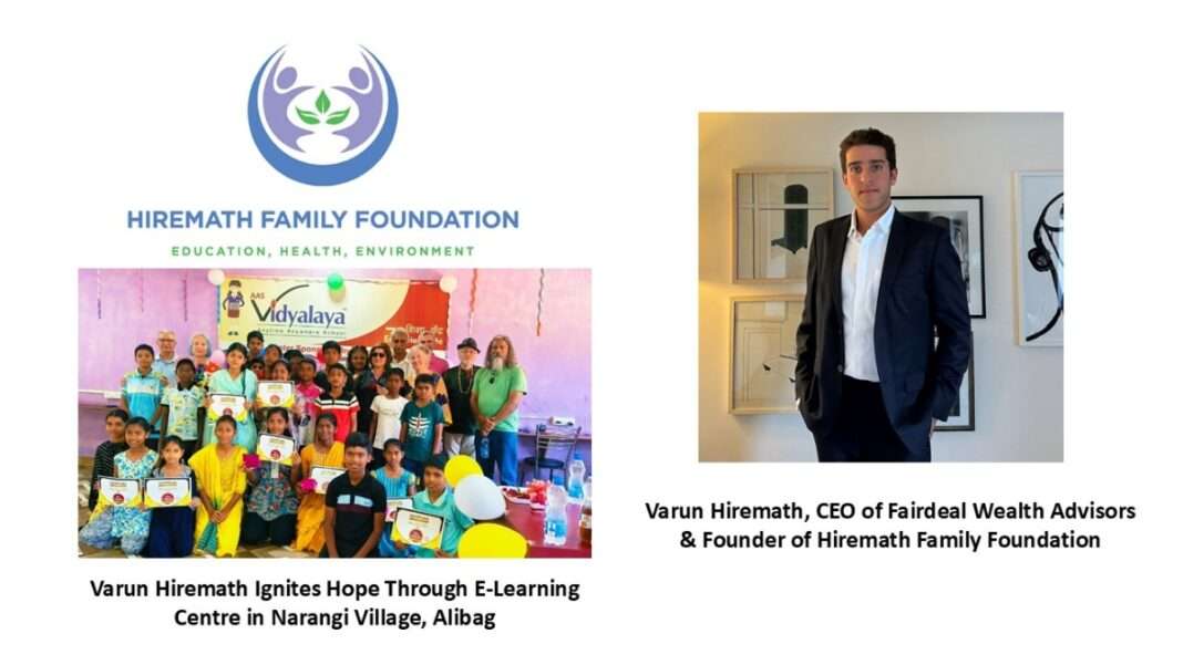 Varun Hiremath Ignites Hope Through E-Learning Centre in Narangi Village, Alibag